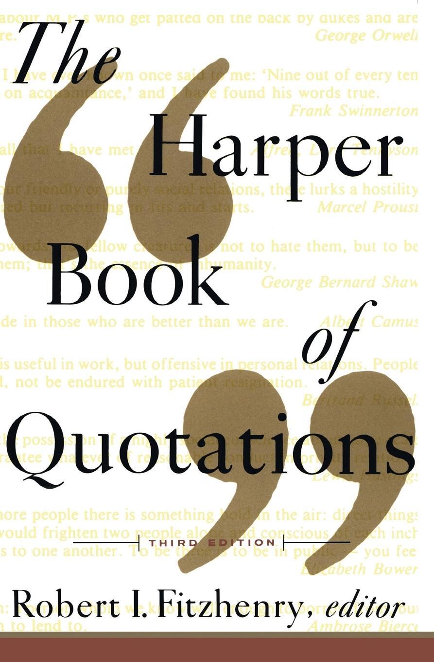 Cover: 9780062732132 | Harper Book of Quotations Revised Edition, The | Robert I. Fitzhenry