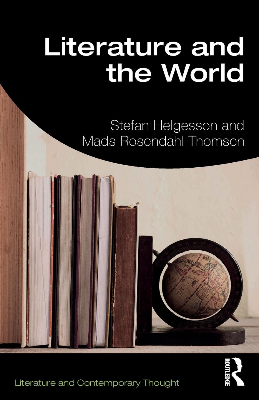 Cover: 9780815384656 | Literature and the World | Stefan Helgesson (u. a.) | Taschenbuch