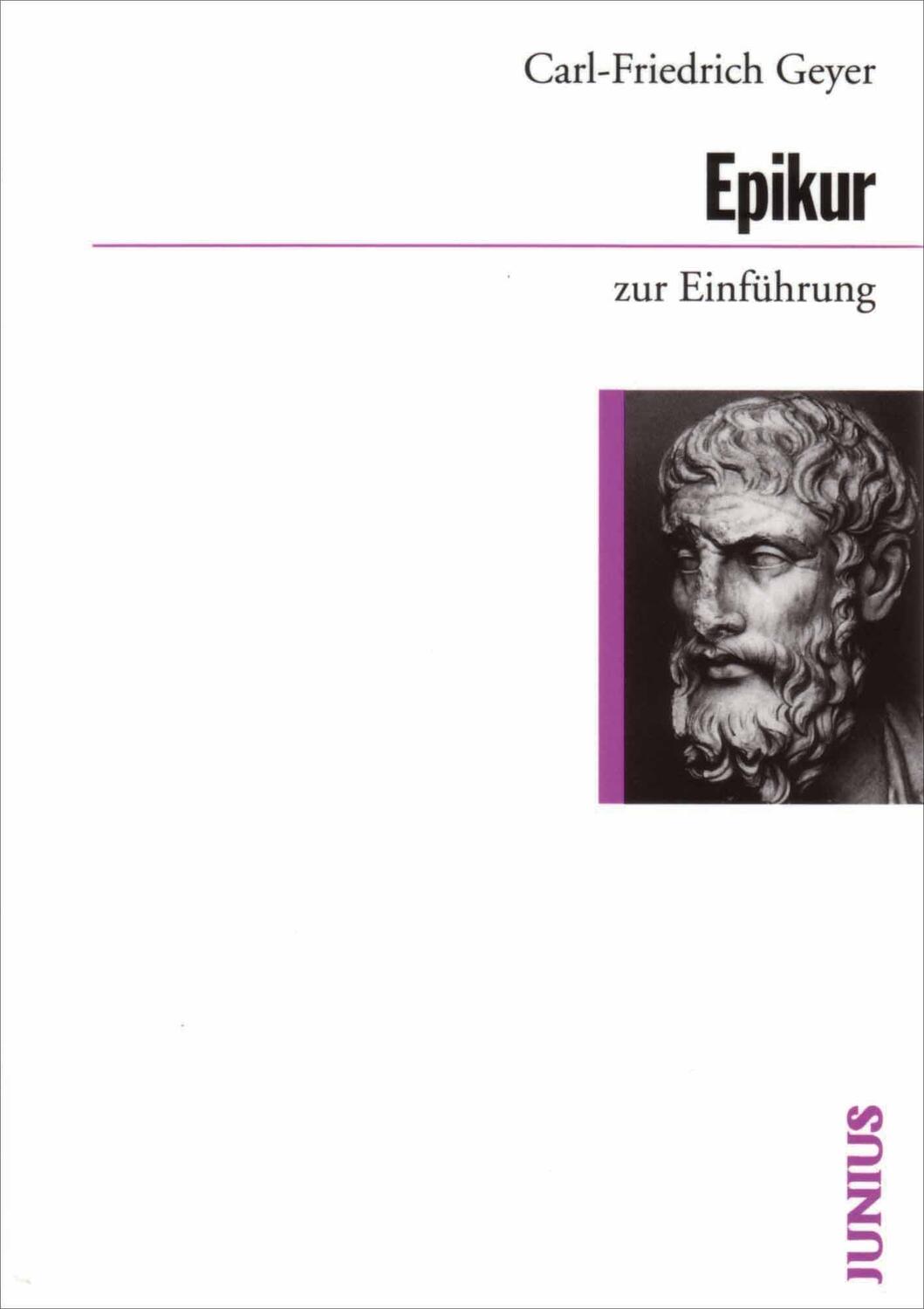 Cover: 9783885063285 | Epikur zur Einführung | Carl-Friedrich Geyer | Taschenbuch | Deutsch