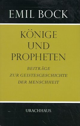 Cover: 9783878382263 | Könige und Propheten | Emil Bock | Buch | 352 S. | Deutsch | 1997