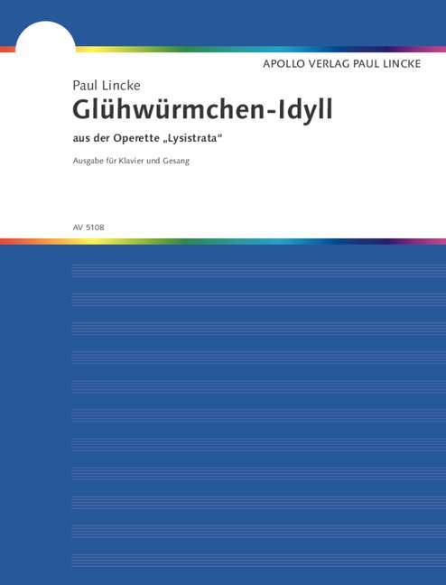 Cover: 9790203914167 | Glühwürmchen-Idyll - aus der Operette 'Lysitrata' für Gesang und...