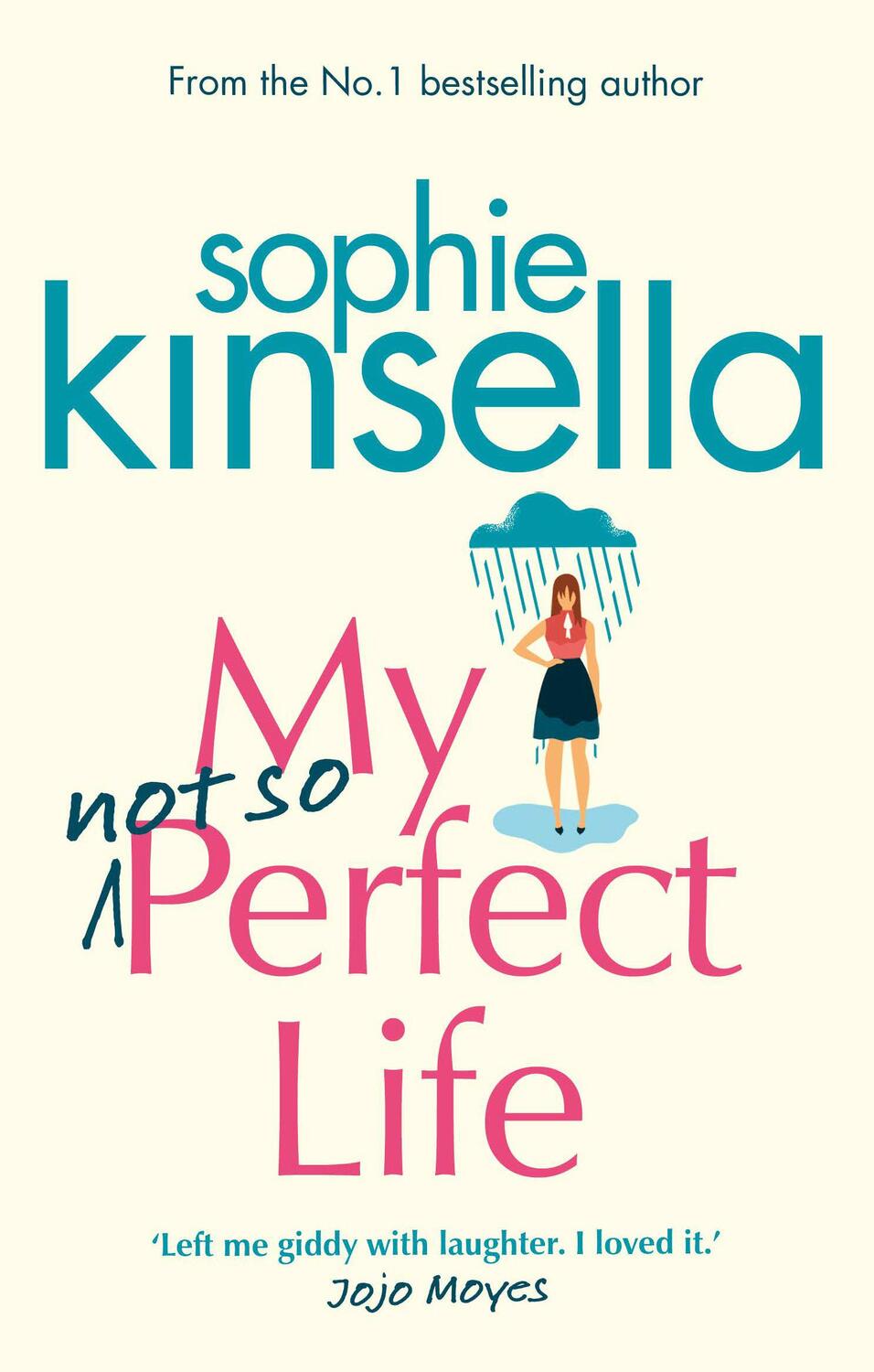 Cover: 9781784160425 | My Not So Perfect Life | A Novel | Sophie Kinsella | Taschenbuch