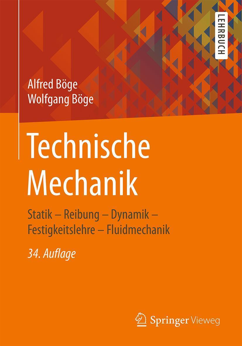 Cover: 9783658341534 | Technische Mechanik | Alfred Böge (u. a.) | Buch | XXIII | Deutsch
