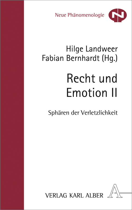 Cover: 9783495488805 | Recht und Emotion II. Bd.2 | Sphären der Verletzlichkeit | Buch | 2017