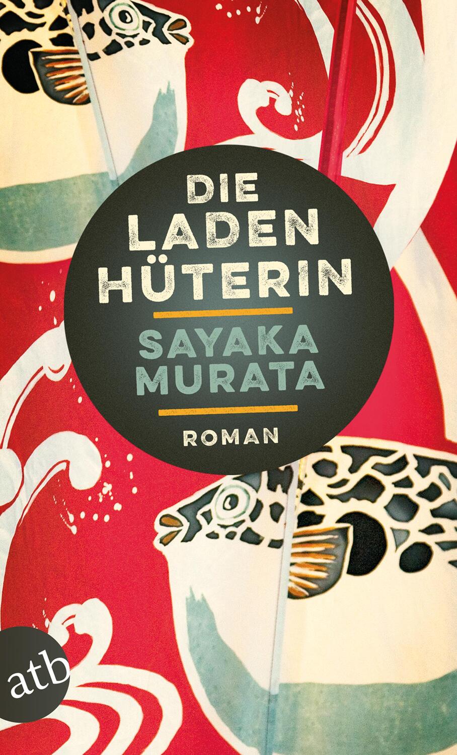 Cover: 9783746636061 | Die Ladenhüterin | Roman | Sayaka Murata | Taschenbuch | Deutsch