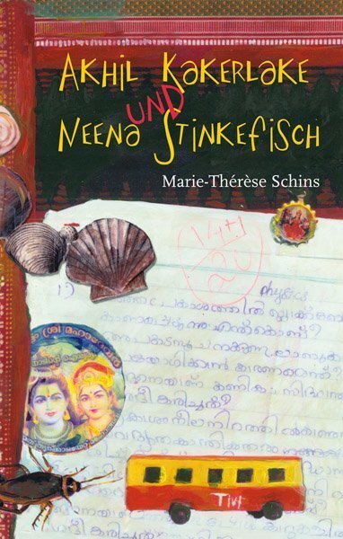 Cover: 9783772524936 | Akhil Kakerlake und Neena Stinkefisch | Marie-Thérèse Schins | Buch