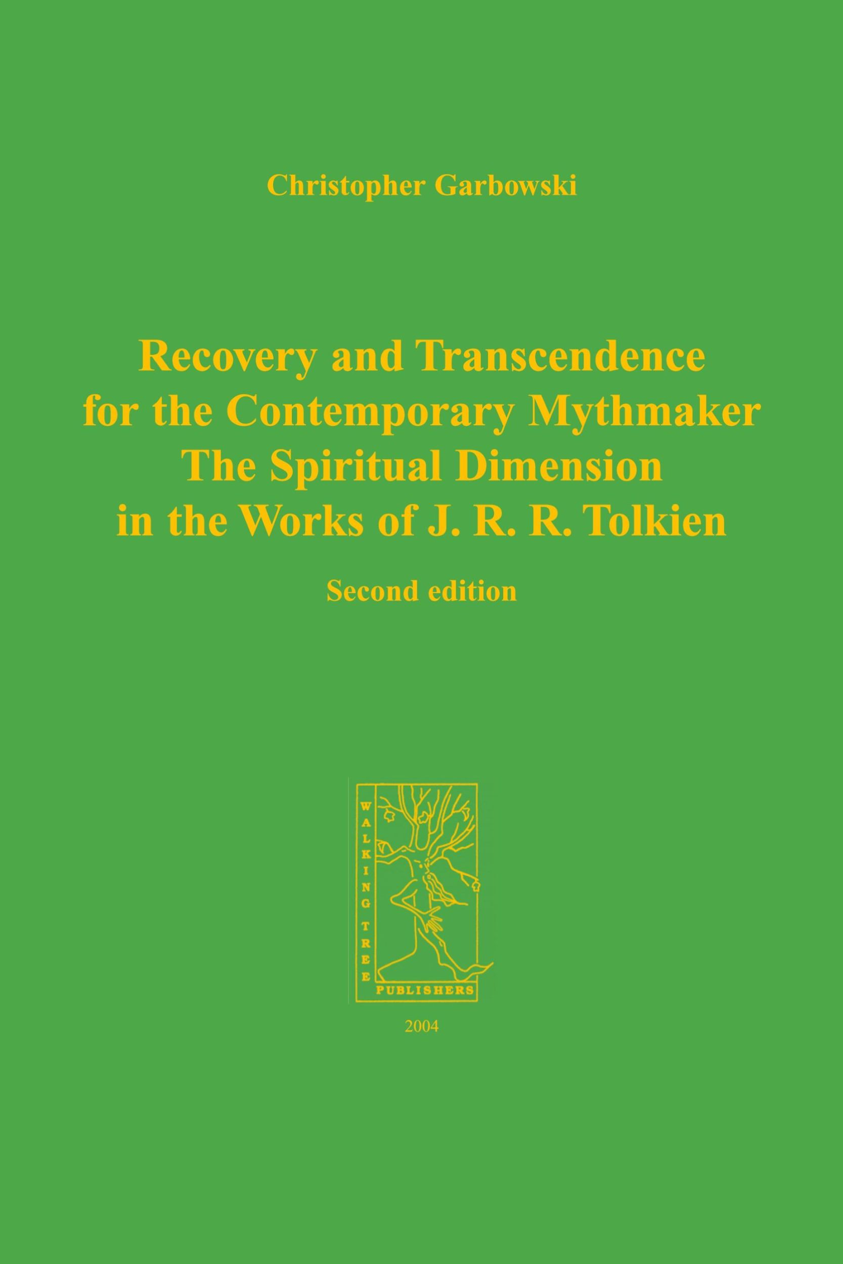 Cover: 9783952142486 | Recovery and Transcendence for the Contemporary Mythmaker | Garbowski