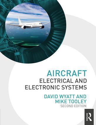 Cover: 9780415827768 | Aircraft Electrical and Electronic Systems | David Wyatt (u. a.)