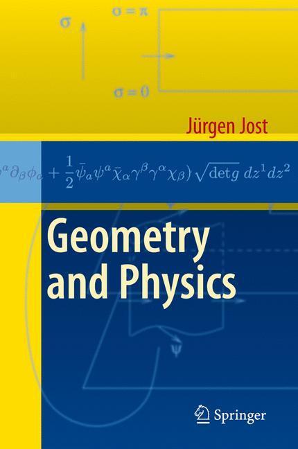 Cover: 9783642005404 | Geometry and Physics | Jürgen Jost | Buch | HC runder Rücken kaschiert