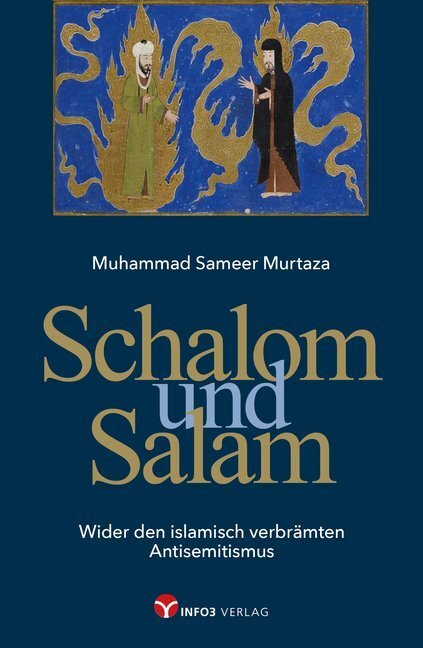Cover: 9783957790859 | Schalom und Salam | Wider den islamisch verbrämten Antisemitismus