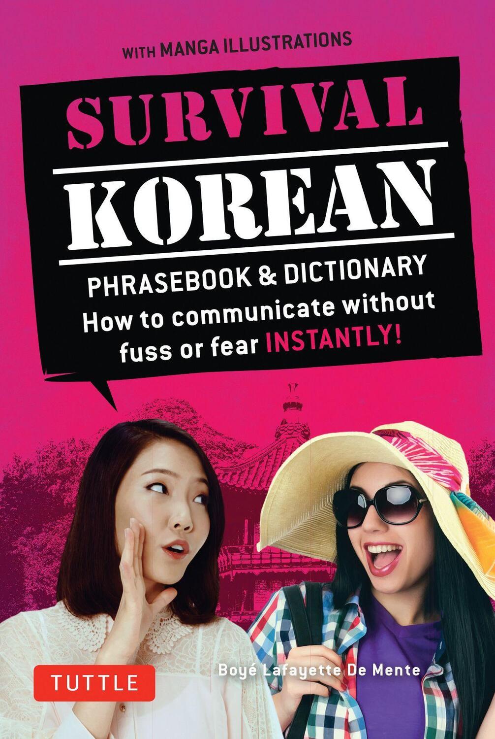 Cover: 9780804845618 | Survival Korean Phrasebook &amp; Dictionary: How to Communicate Without...