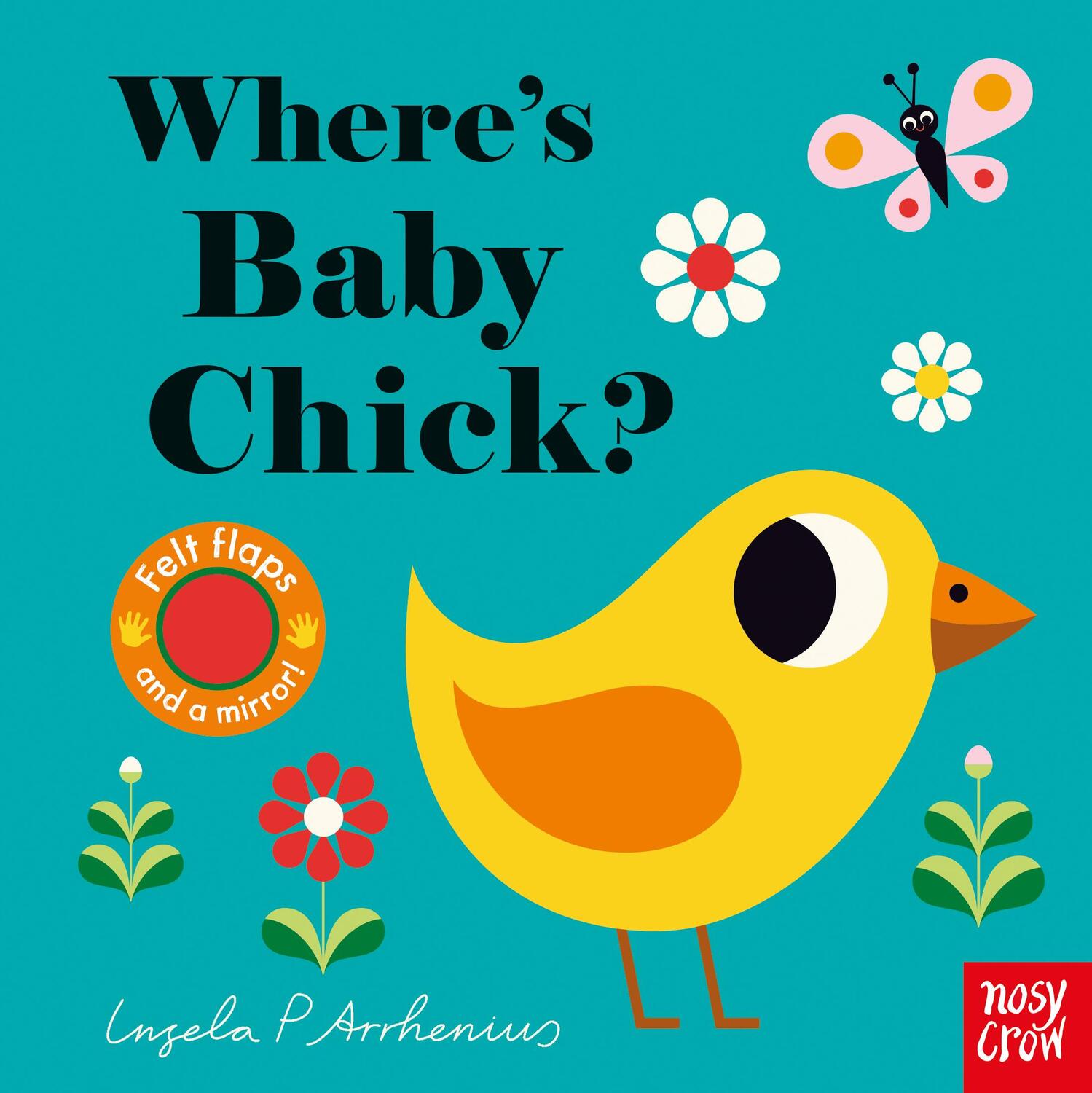 Cover: 9781788005111 | Where's Baby Chick? | Buch | Felt Flaps | Papp-Bilderbuch | Englisch