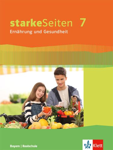 Cover: 9783120071884 | starkeSeiten Ernährung und Gesundheit 7. Schülerbuch Klasse 7....