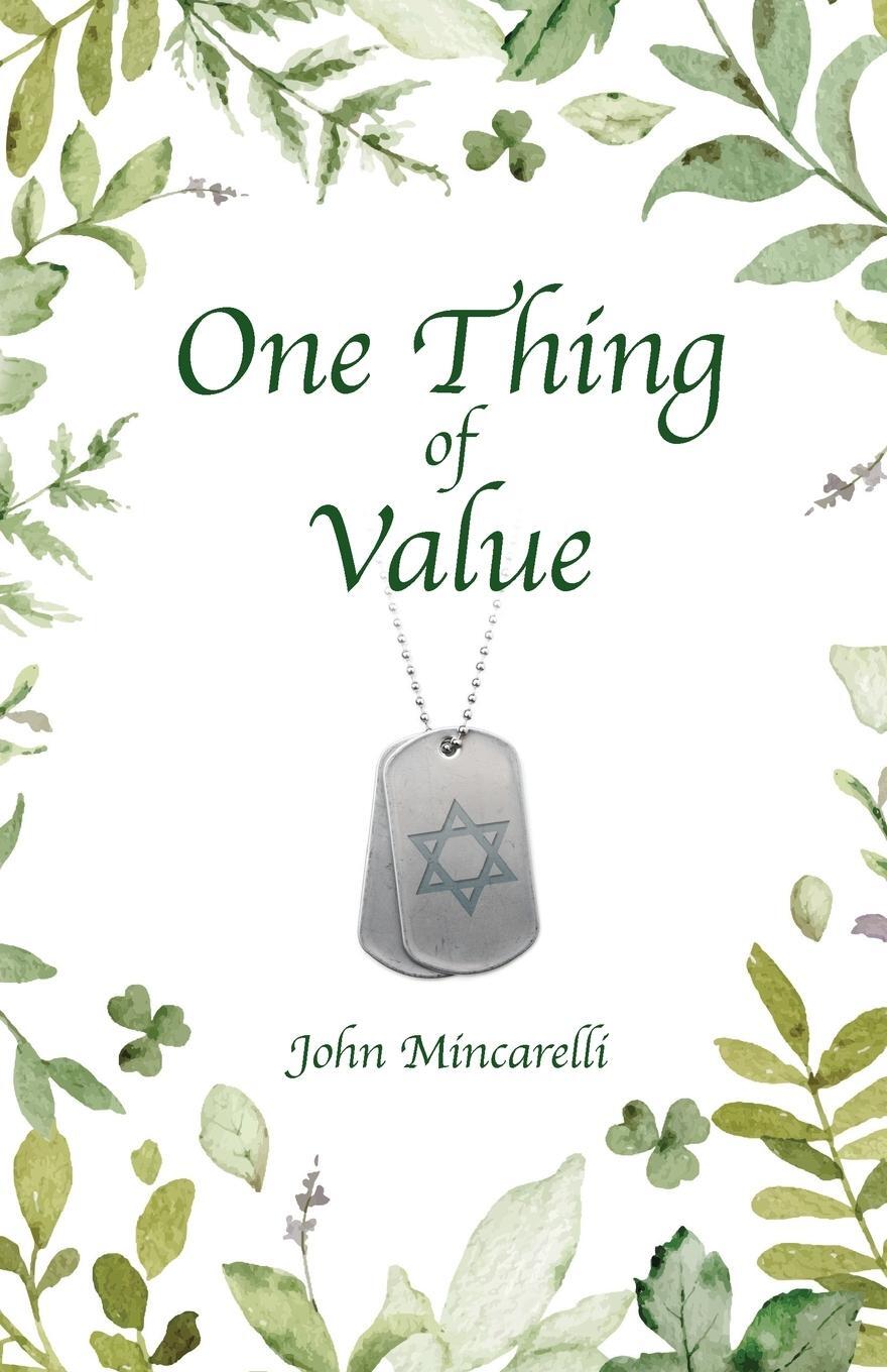 Cover: 9798822956476 | One Thing of Value | John Mincarelli | Taschenbuch | Paperback | 2024