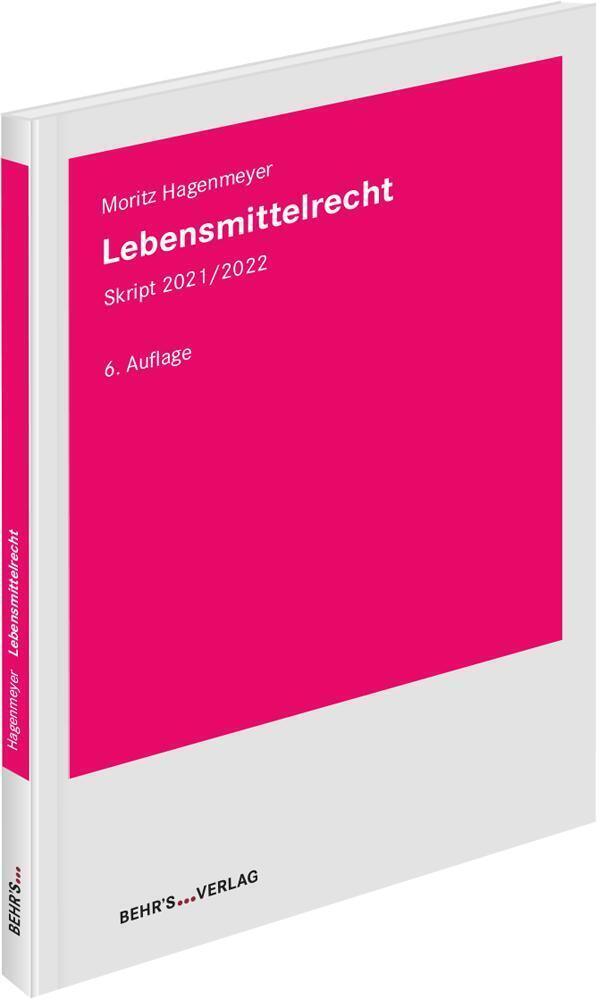 Cover: 9783954688647 | Lebensmittelrecht | Skript 2021/2022 | Moritz Hagenmeyer | Taschenbuch