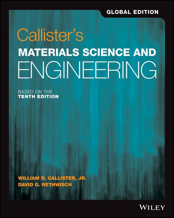 Cover: 9781119453918 | Callister's Materials Science and Engineering | Global Edition | Buch