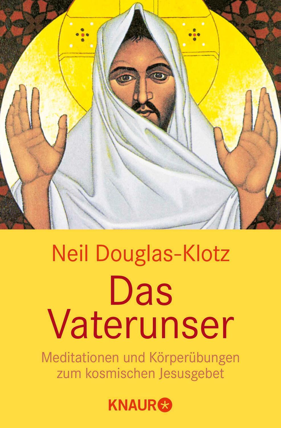 Cover: 9783426873533 | Das Vaterunser | Neil Douglas-Klotz | Taschenbuch | Paperback | 128 S.