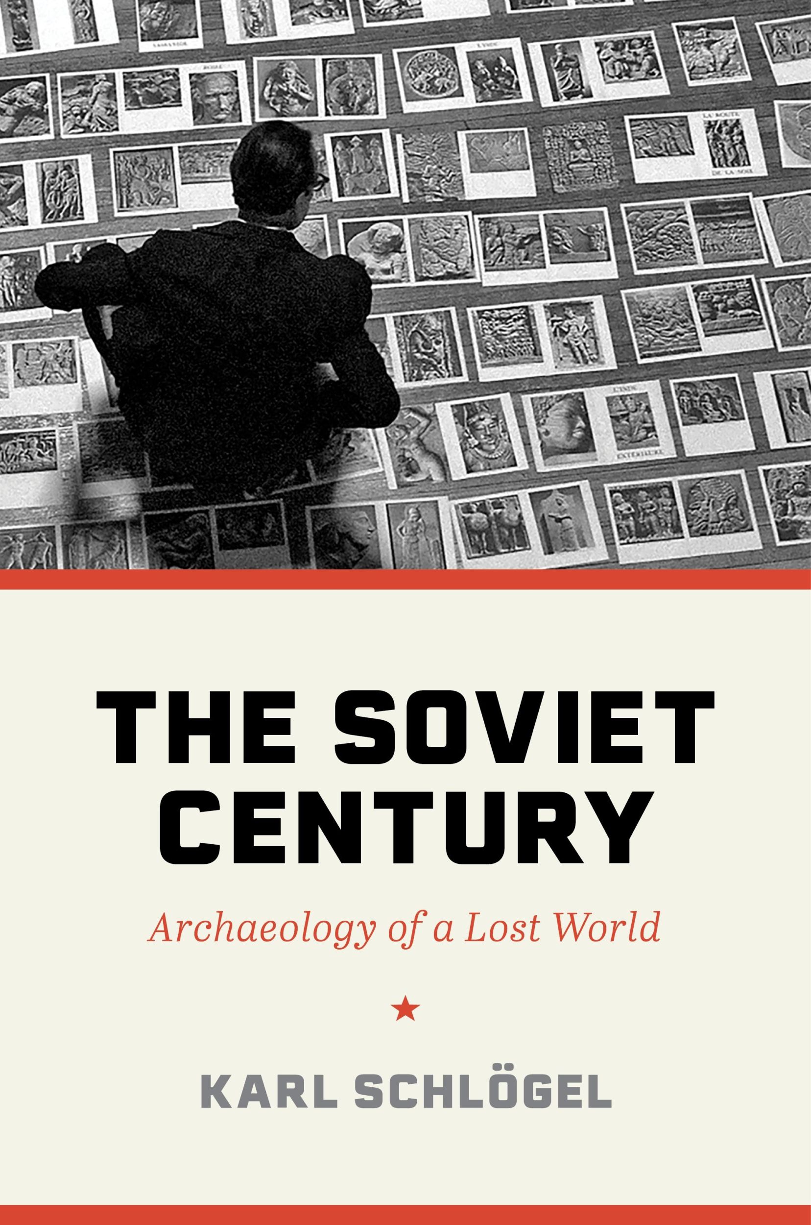 Cover: 9780691237299 | The Soviet Century | Archaeology of a Lost World | Karl Schlögel