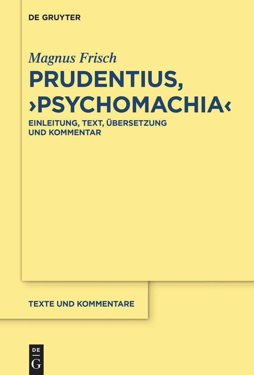 Cover: 9783110991512 | Prudentius, ¿Psychomachia¿ | Magnus Frisch | Taschenbuch | ISSN | X