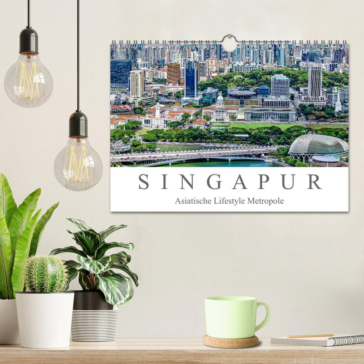 Bild: 9783435244607 | Singapur - Asiatische Lifestyle Metropole (Wandkalender 2025 DIN A4...