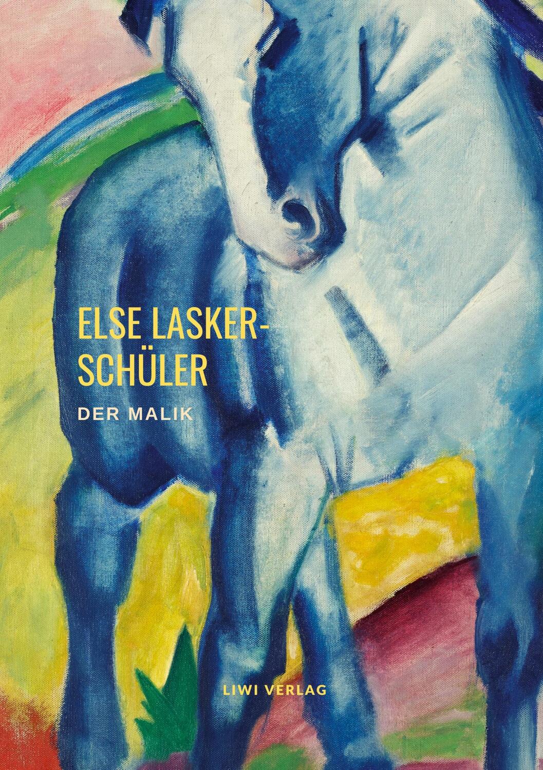 Cover: 9783965423954 | Der Malik | Eine Kaisergeschichte | Else Lasker-Schüler | Taschenbuch
