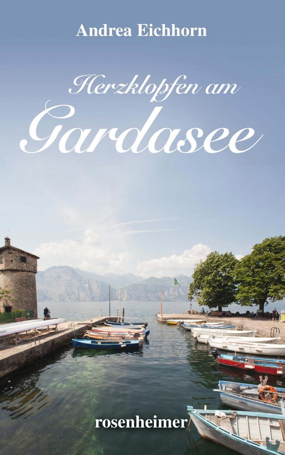 Cover: 9783475548277 | Herzklopfen am Gardasee | Andrea Eichhorn | Buch | Deutsch | 2019