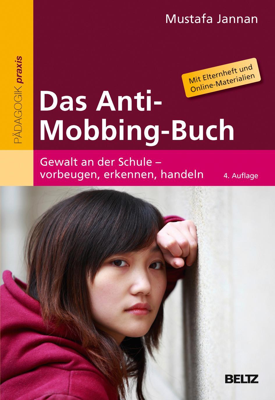 Cover: 9783407629463 | Das Anti-Mobbing-Buch | Mustafa Jannan | Taschenbuch | Beltz Praxis