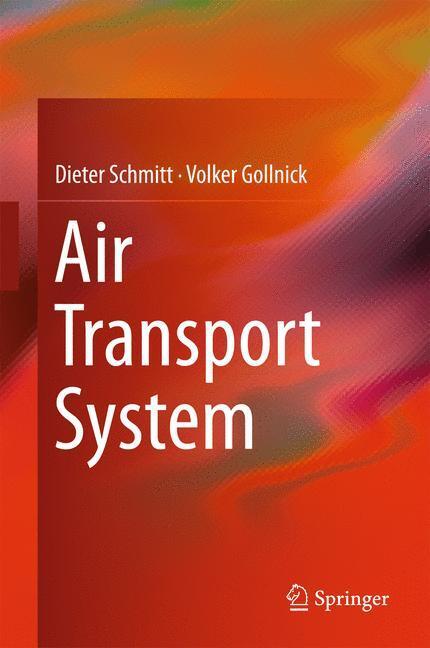 Cover: 9783709118795 | Air Transport System | Volker Gollnick (u. a.) | Buch | Englisch