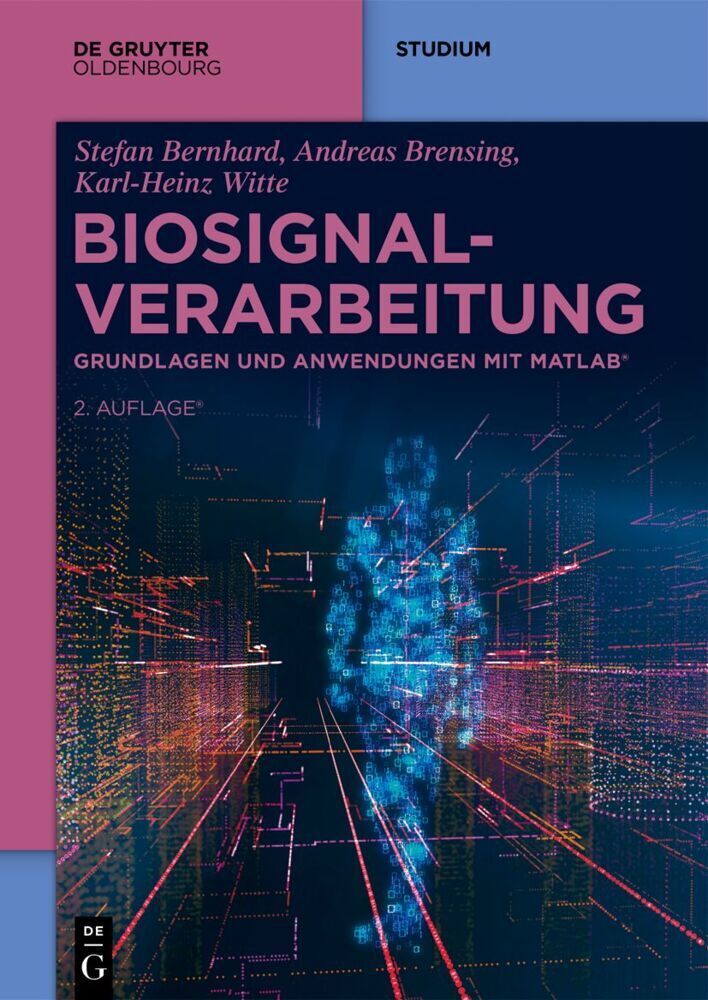 Cover: 9783111001890 | Biosignalverarbeitung | Grundlagen und Anwendungen mit MATLAB® | Buch