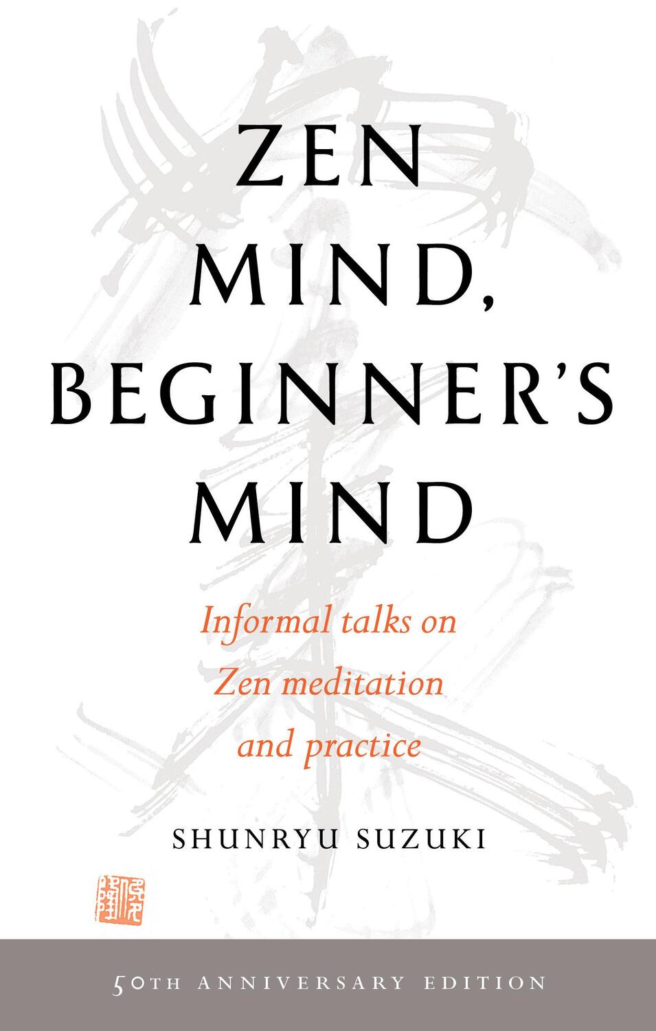 Cover: 9781611808414 | Zen Mind, Beginner's Mind: 50th Anniversary Edition | Shunryu Suzuki