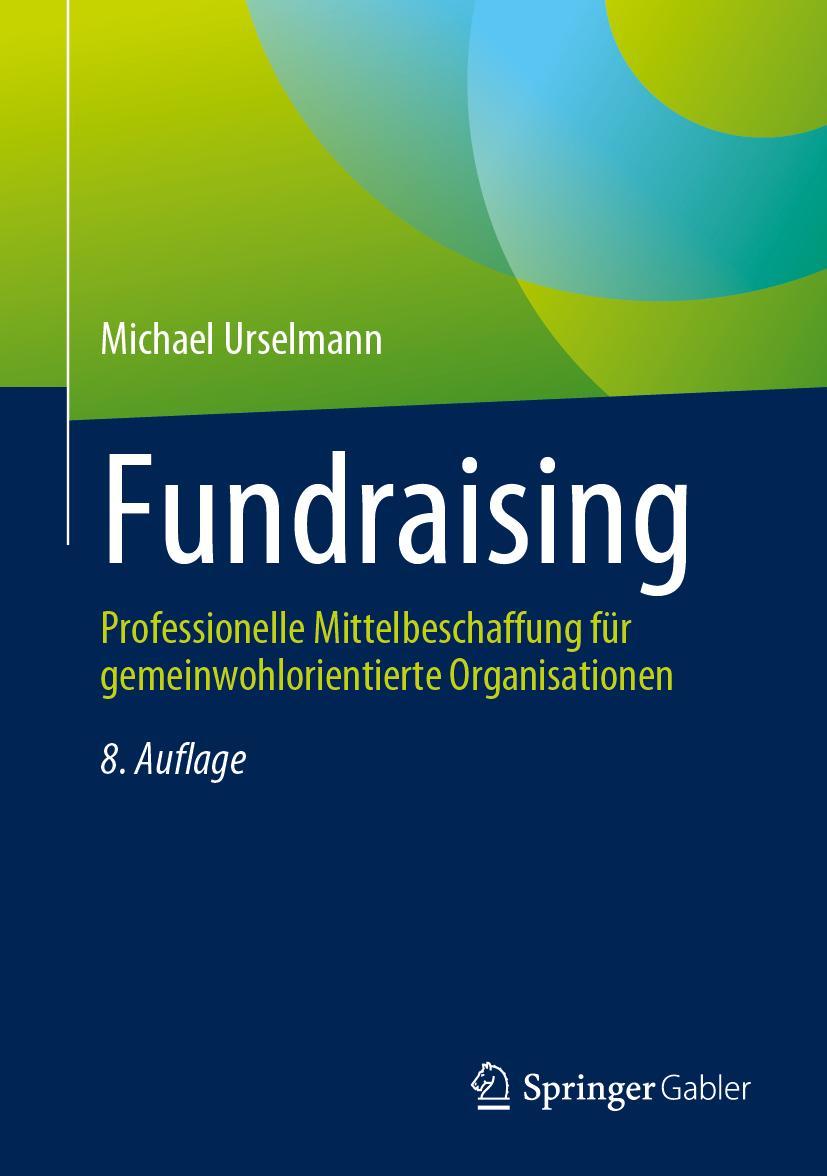 Cover: 9783658396183 | Fundraising | Michael Urselmann | Buch | HC runder Rücken kaschiert