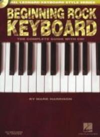 Cover: 9781423485131 | Beginning Rock Keyboard [With CD (Audio)] | Mark Harrison | Buch