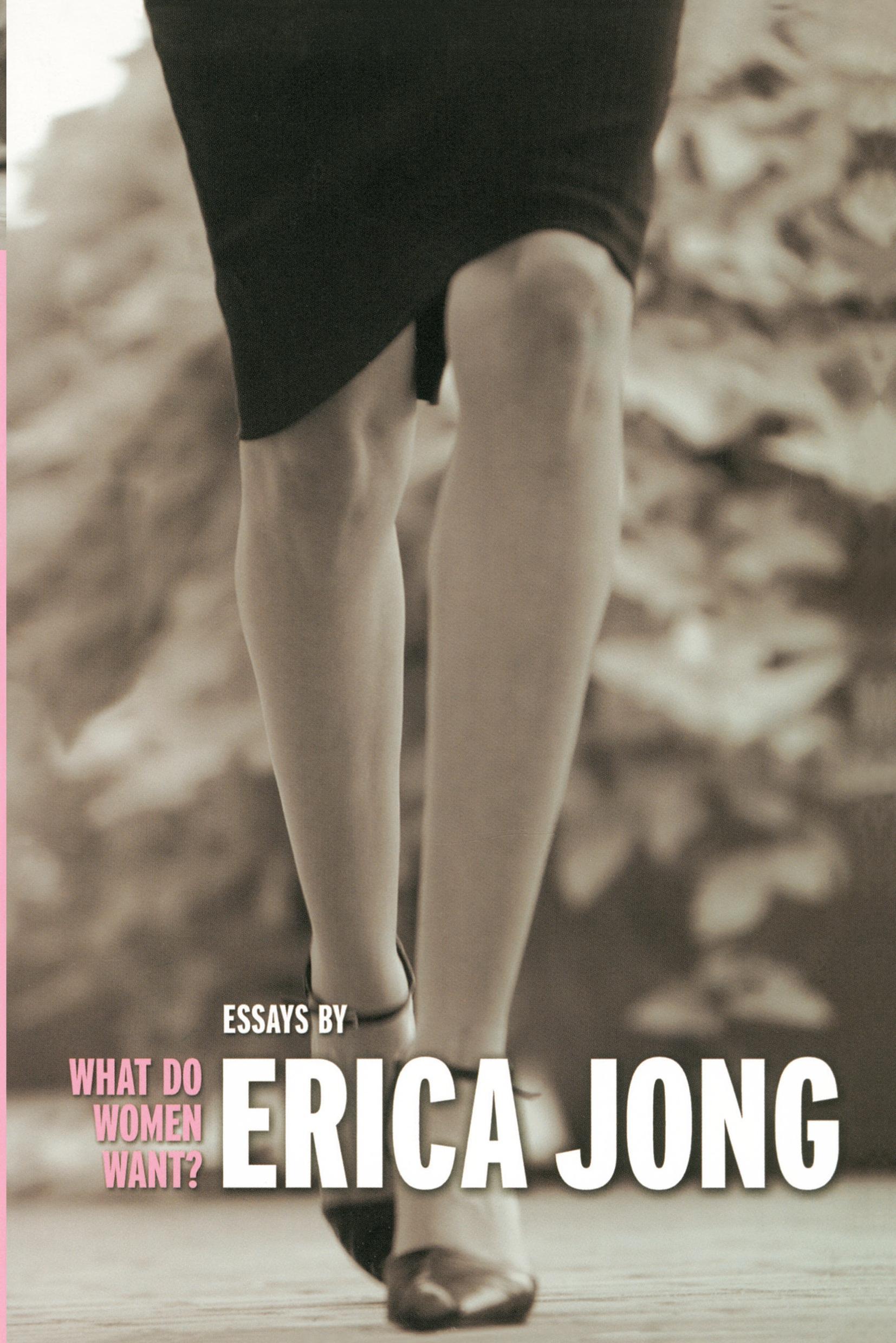 Cover: 9781585425549 | What Do Women Want? | Essays by Erica Jong | Erica Jong | Taschenbuch