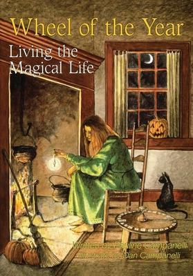 Cover: 9780875420912 | Wheel of the Year | Living the Magical Life | Campanelli (u. a.)