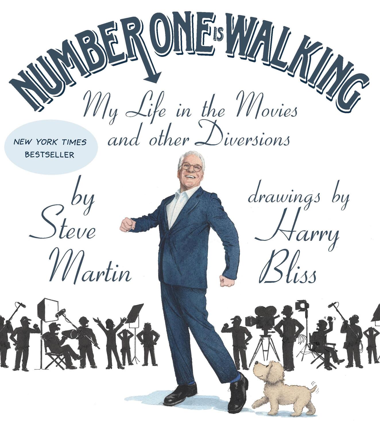 Cover: 9781250815293 | Number One Is Walking | My Life in the Movies and Other Diversions