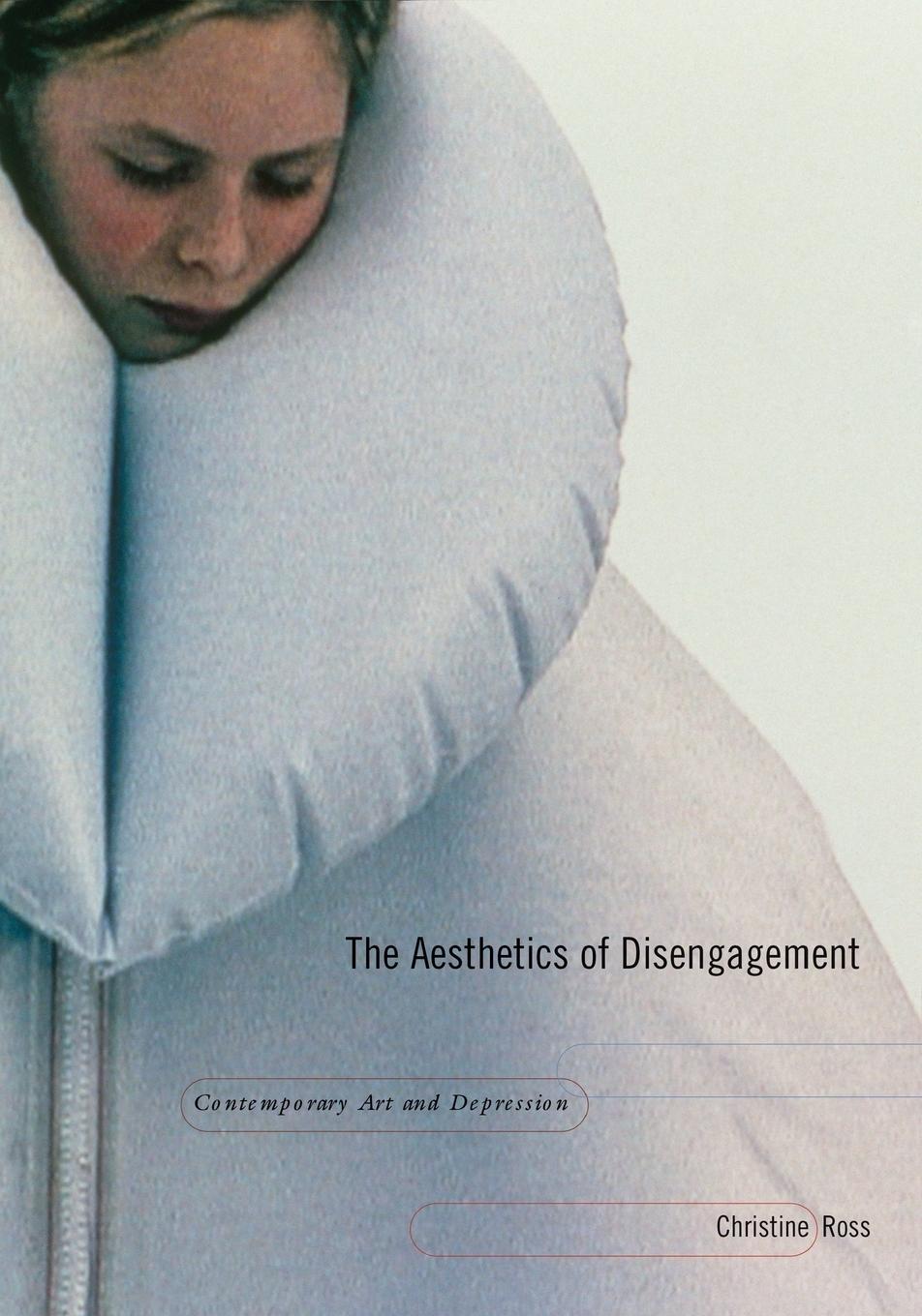 Cover: 9780816645398 | The Aesthetics of Disengagement | Contemporary Art and Depression