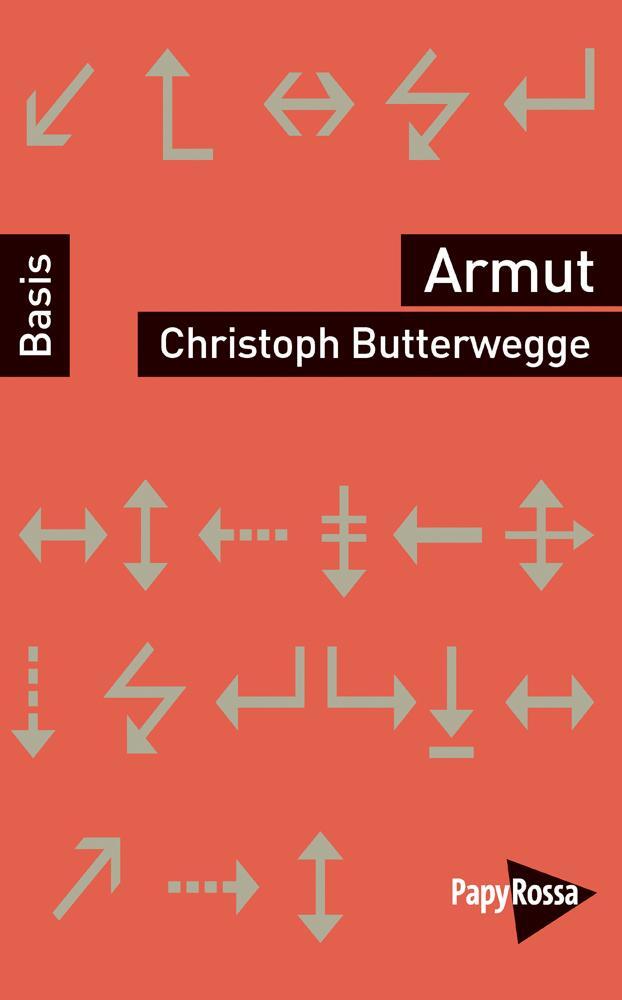Cover: 9783894386252 | Armut | Christoph Butterwegge | Taschenbuch | Deutsch | 2016