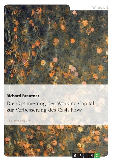 Cover: 9783656350859 | Die Optimierung des Working Capital zur Verbesserung des Cash Flow