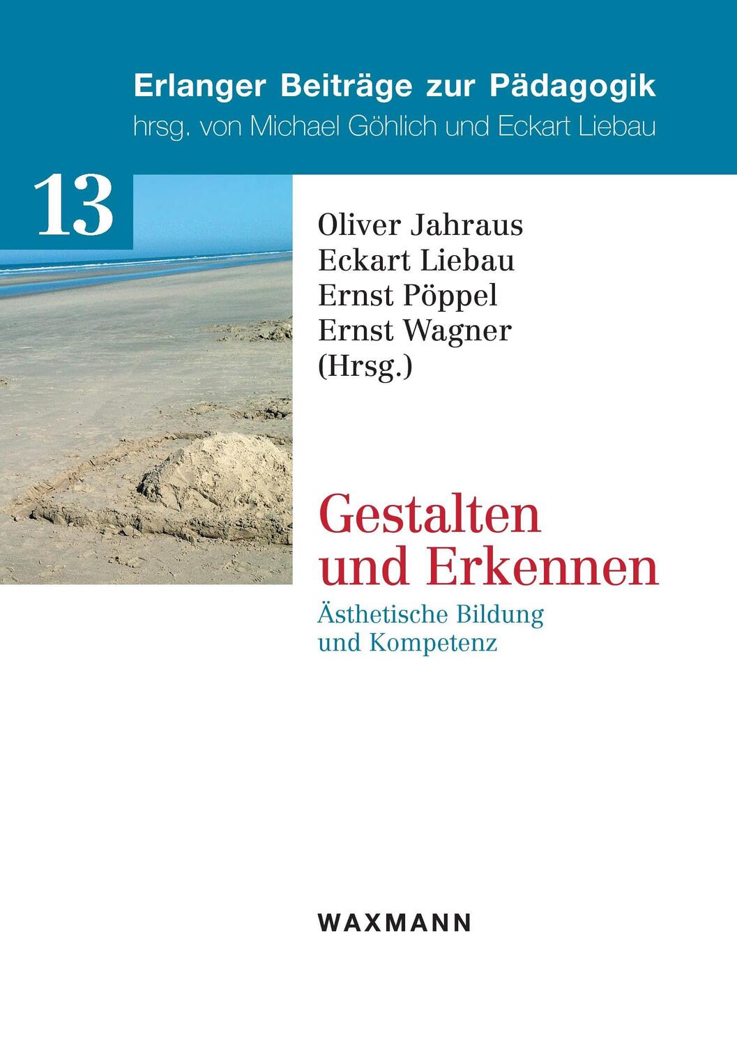 Cover: 9783830930969 | Gestalten und Erkennen | Ästhetische Bildung und Kompetenz | Buch