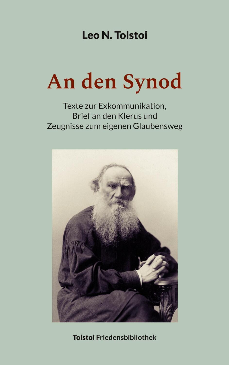 Cover: 9783757845940 | An den Synod | Leo N. Tolstoi | Taschenbuch | Paperback | 260 S.