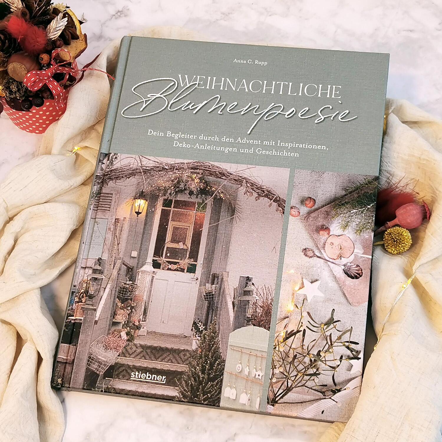 Bild: 9783830714613 | Weihnachtliche Blumenpoesie | Anna C. Rupp | Buch | 152 S. | Deutsch