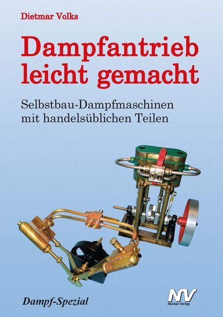 Cover: 9783788341121 | Dampfantrieb leicht gemacht | Volks Dietmar | Taschenbuch | 2020