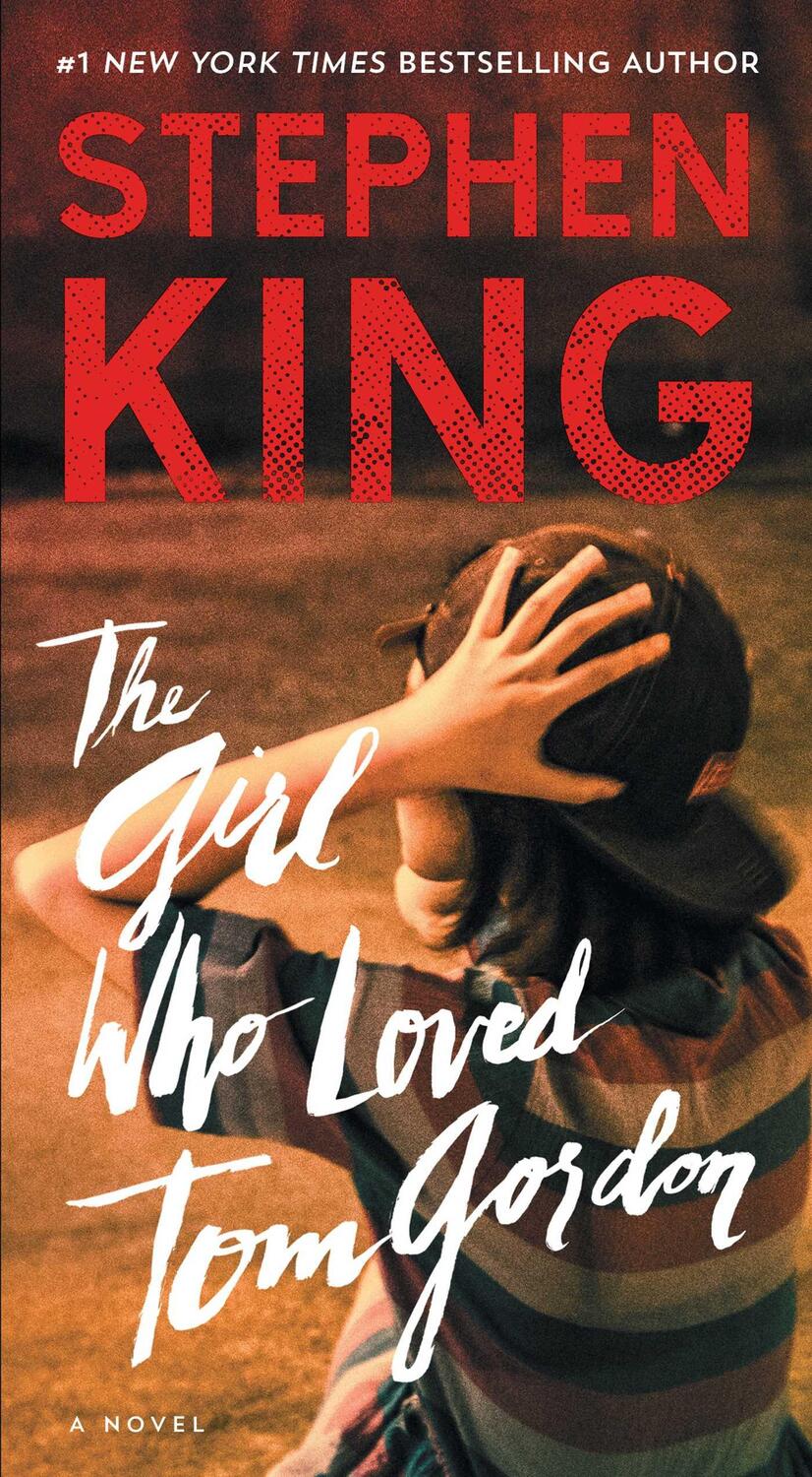 Cover: 9781501157516 | The Girl Who Loved Tom Gordon | Stephen King | Taschenbuch | Englisch