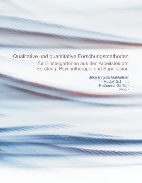 Cover: 9783934247697 | Quantitative und qualitative Forschungsmethoden | Gahleitner (u. a.)