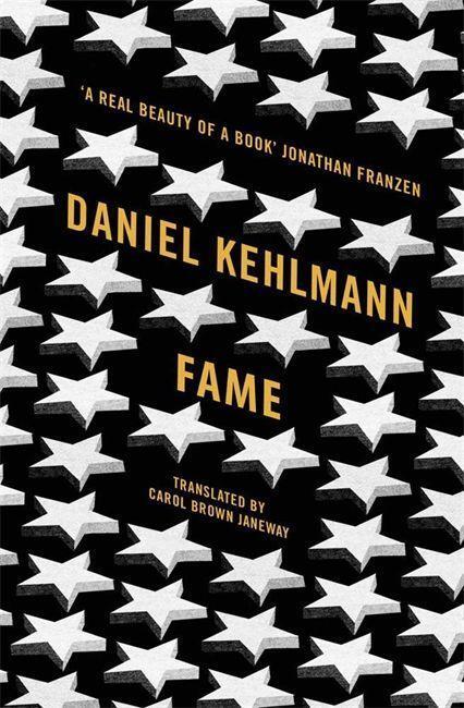 Cover: 9781849163781 | Fame | A Novel in Nine Episodes | Daniel Kehlmann | Taschenbuch | 2011