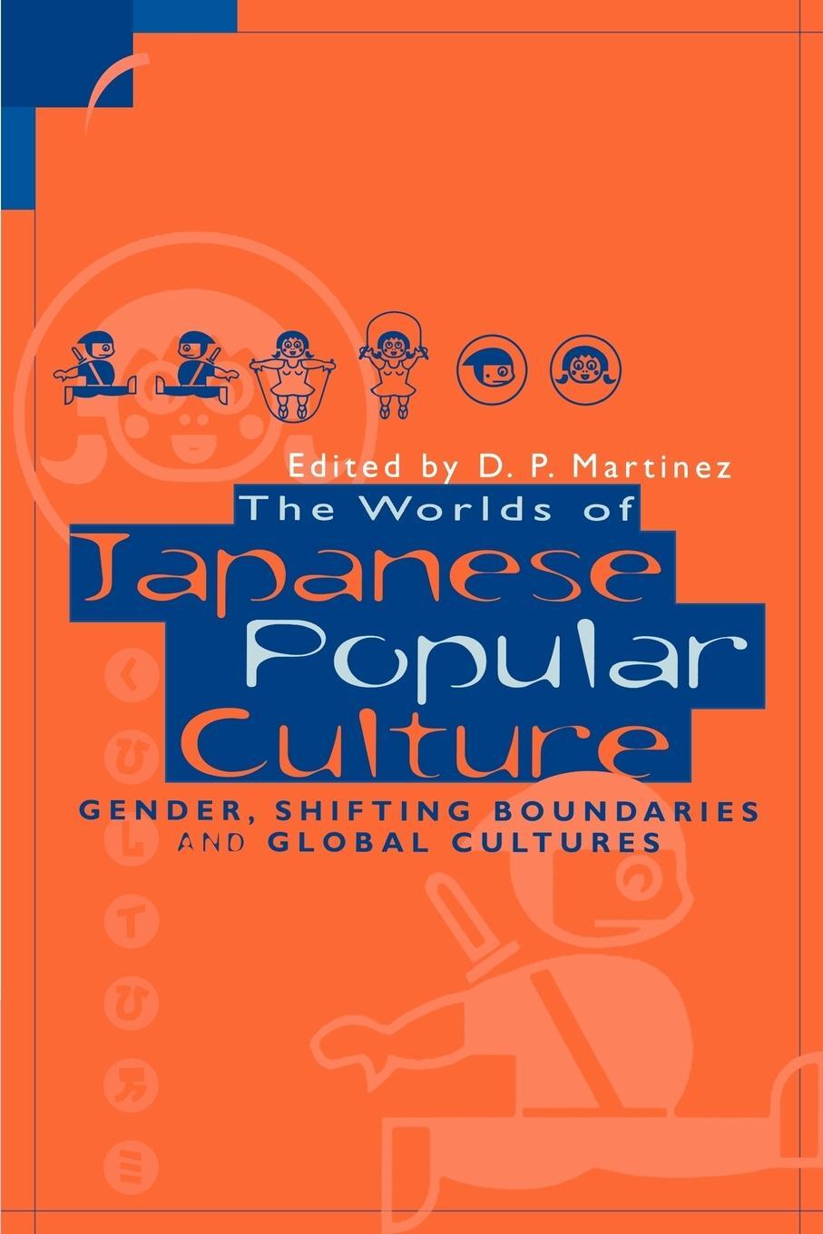 Cover: 9780521637299 | The Worlds of Japanese Popular Culture | Dolores P. Martinez | Buch