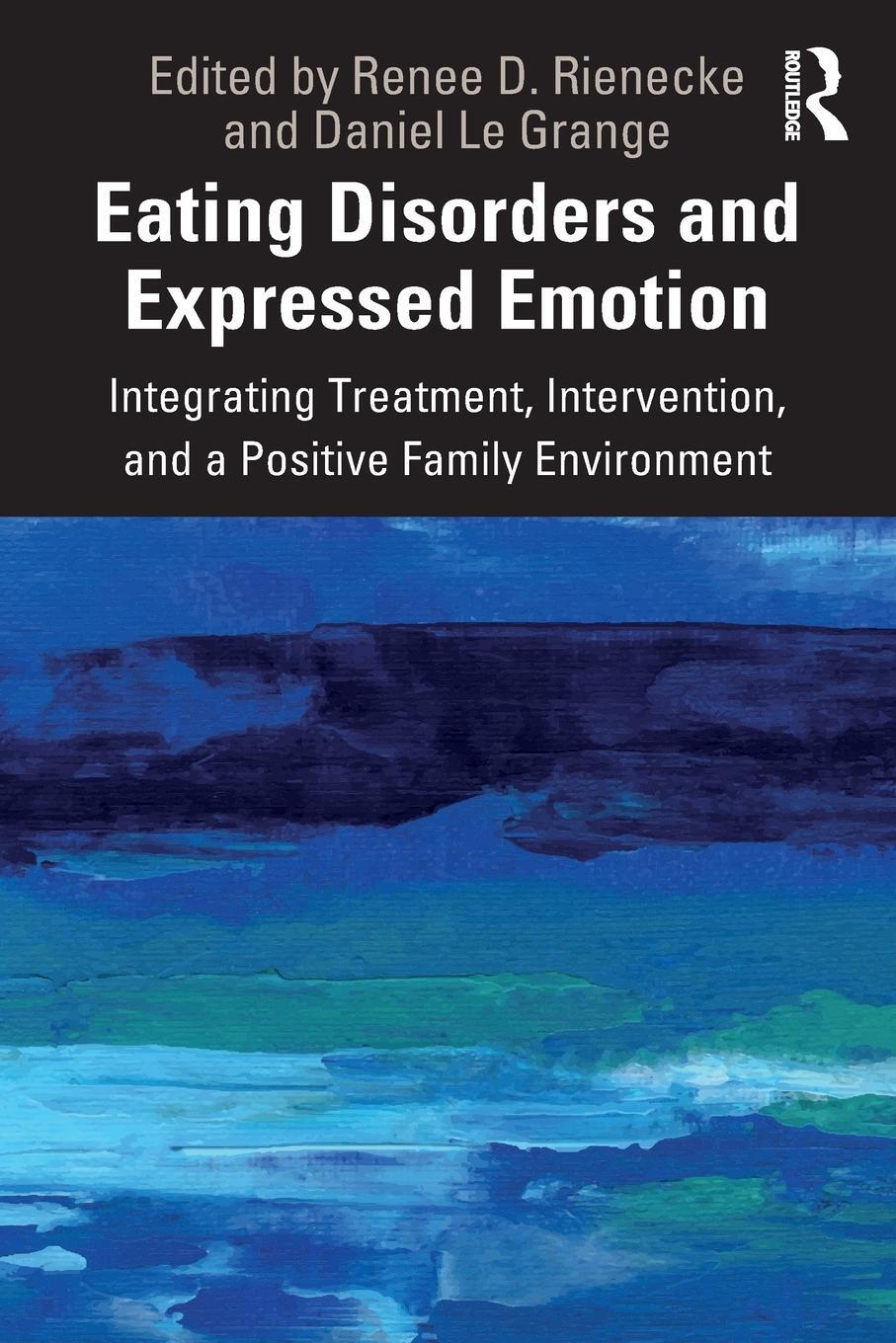 Cover: 9781138367982 | Eating Disorders and Expressed Emotion | Renee Rienecke (u. a.) | Buch