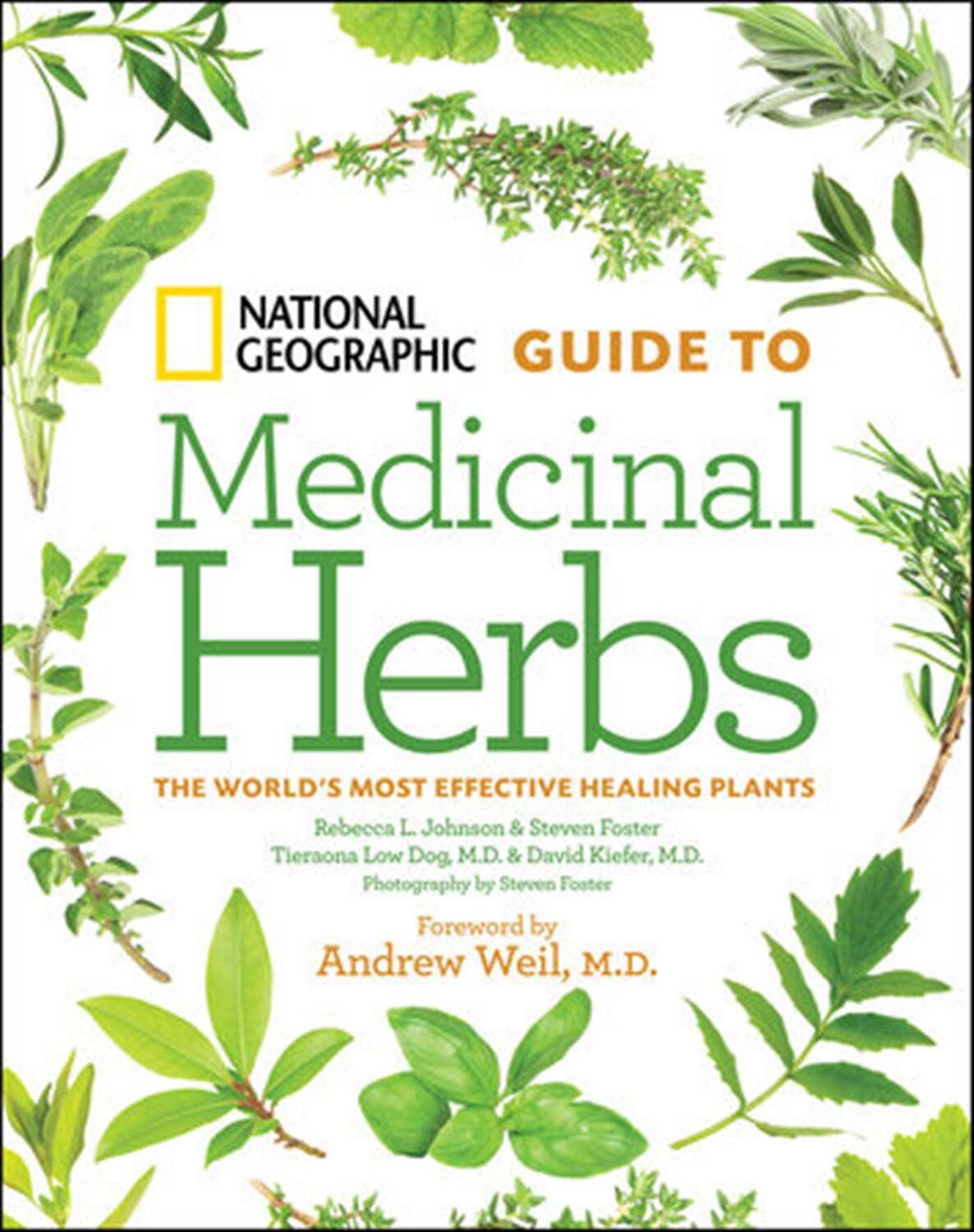 Cover: 9781426207006 | National Geographic Guide to Medicinal Herbs | David Kiefer | Buch