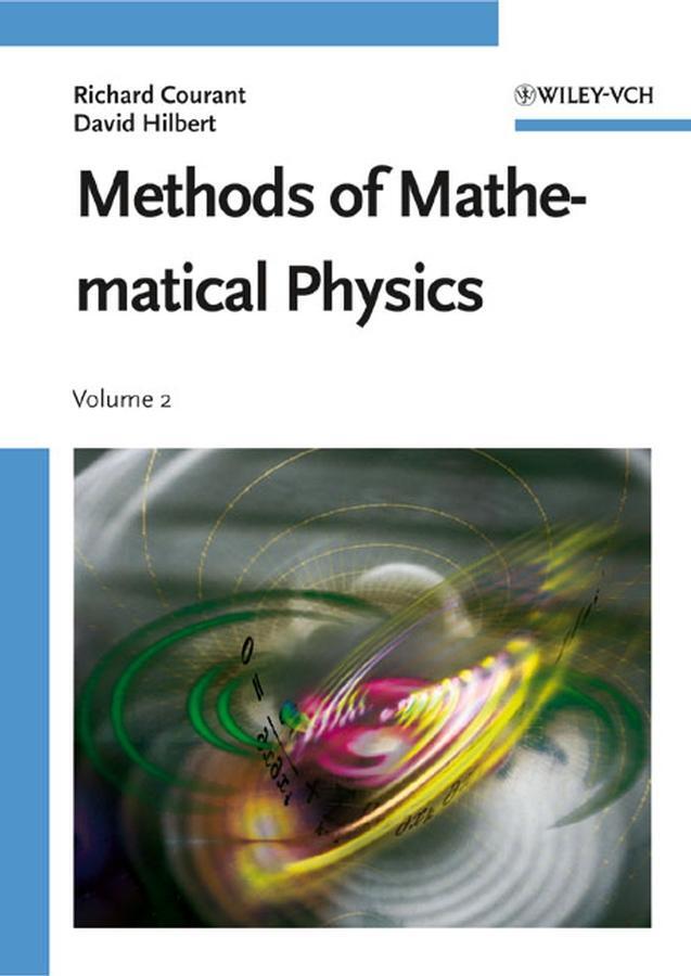 Cover: 9780471504399 | Methods of Mathematical Physics, Volume 2 | David Hilbert (u. a.)