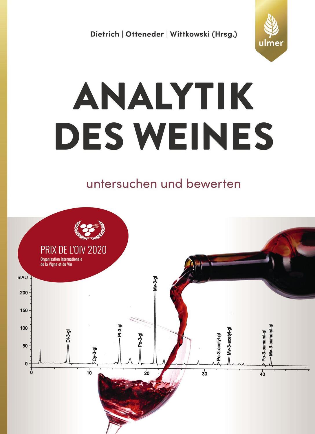 Cover: 9783818603892 | Analytik des Weines | Untersuchen und bewerten | Dietrich (u. a.)